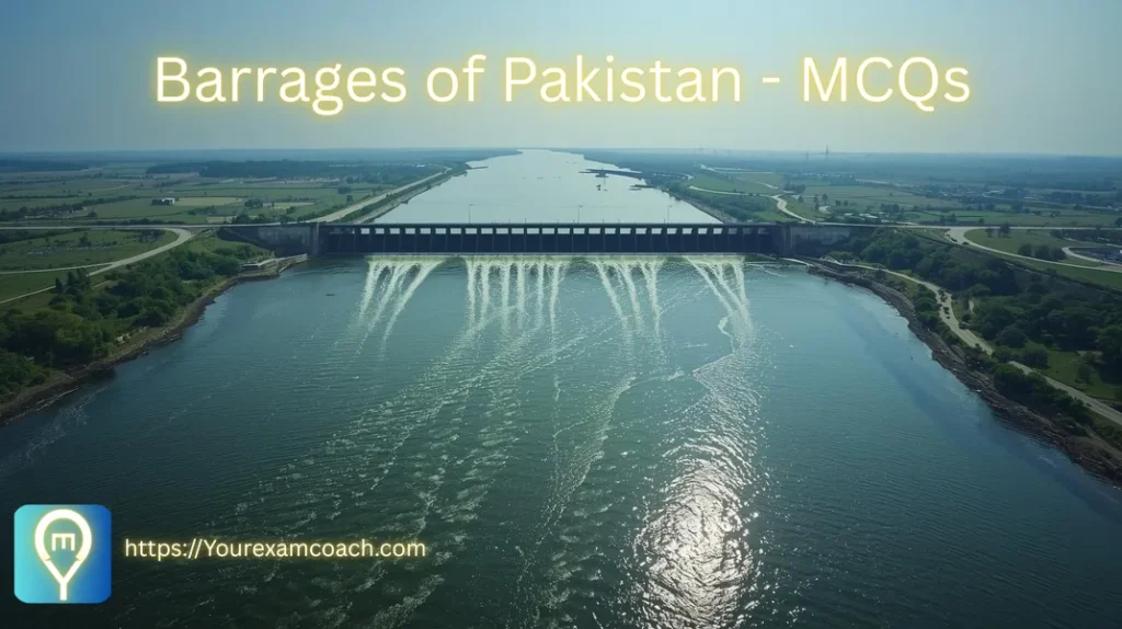 Barrages-of-Pakistan-MCQs